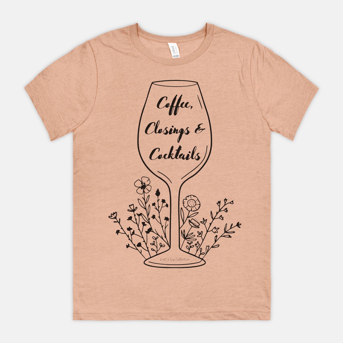 Coffee, Closings & Cocktails Tee