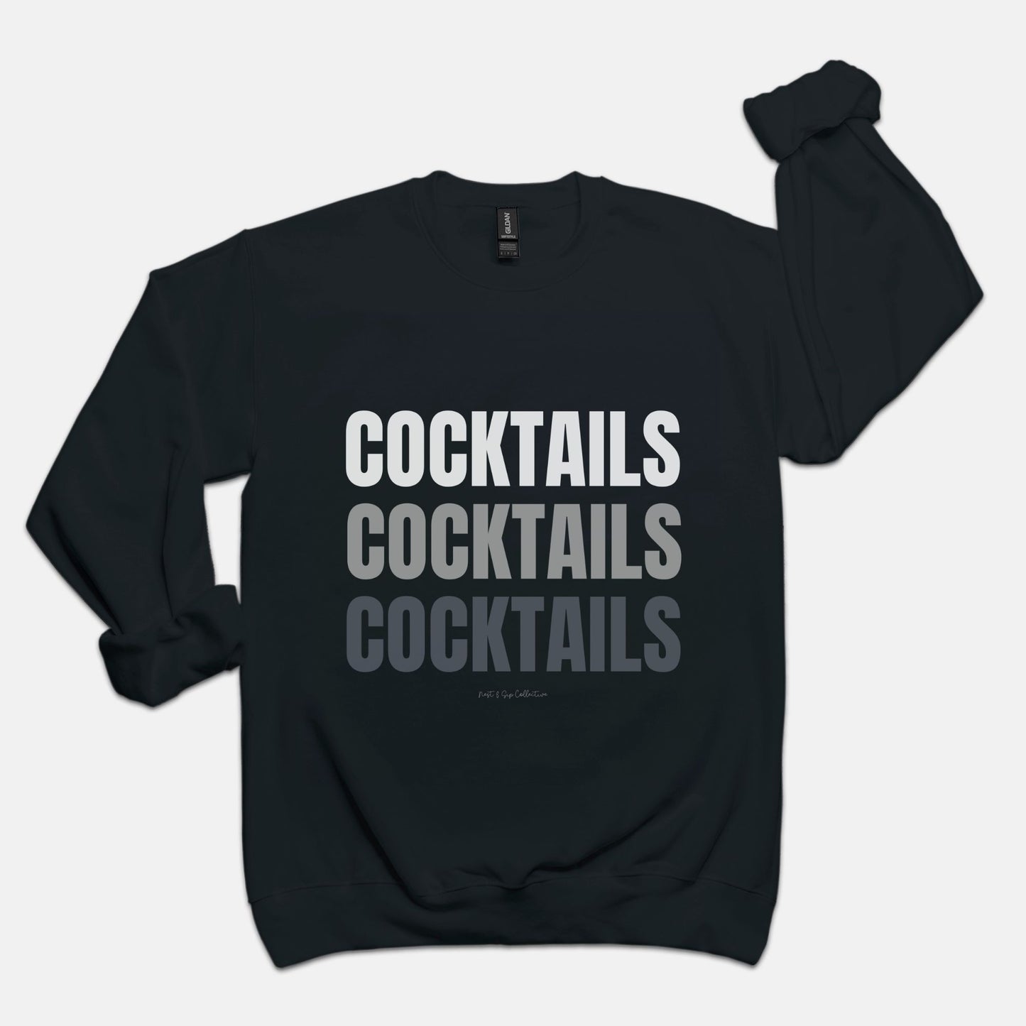 Cocktails, Cocktails, Cocktails Crew Neck Sweatshirt
