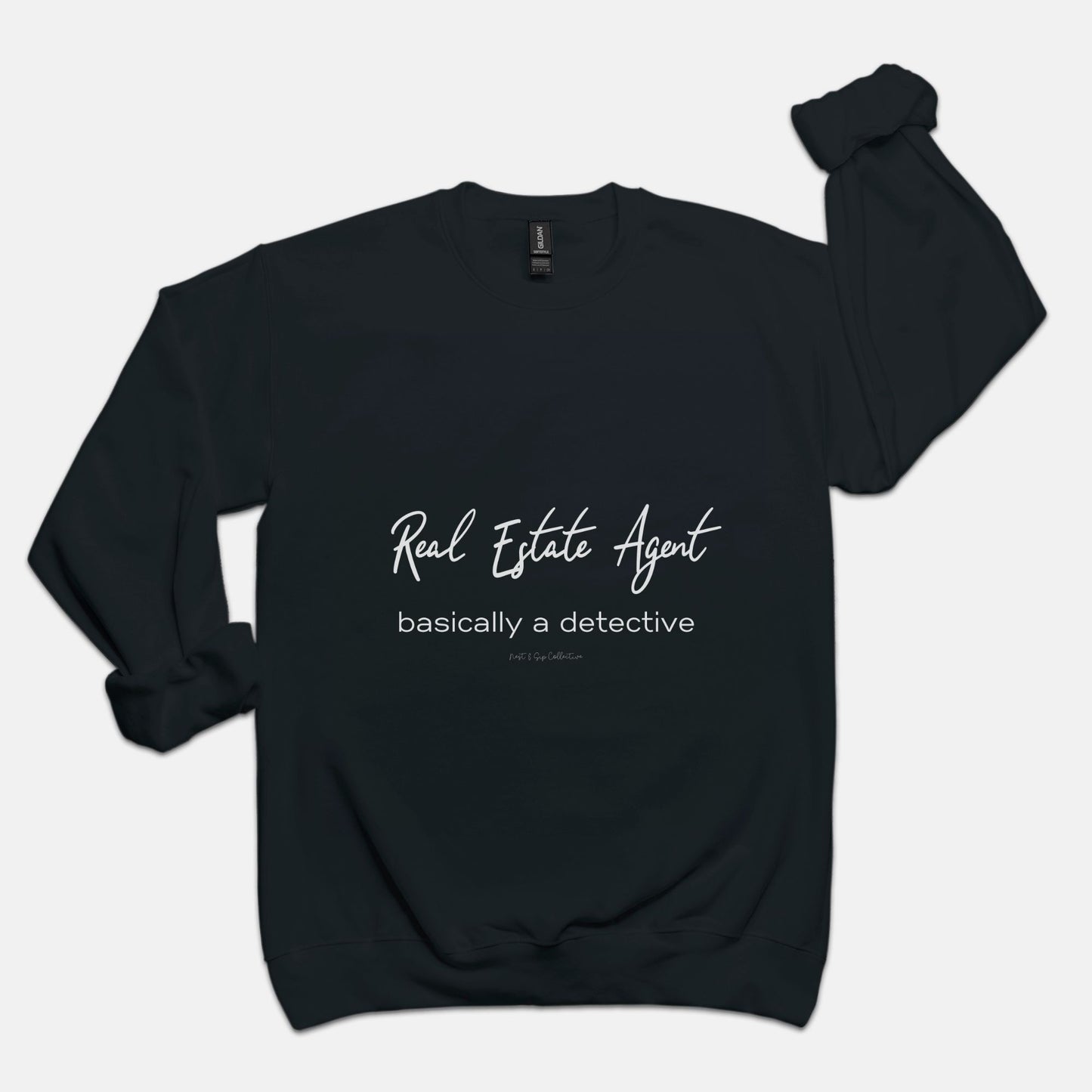 Basically a Detective Crew Neck Sweatshirt