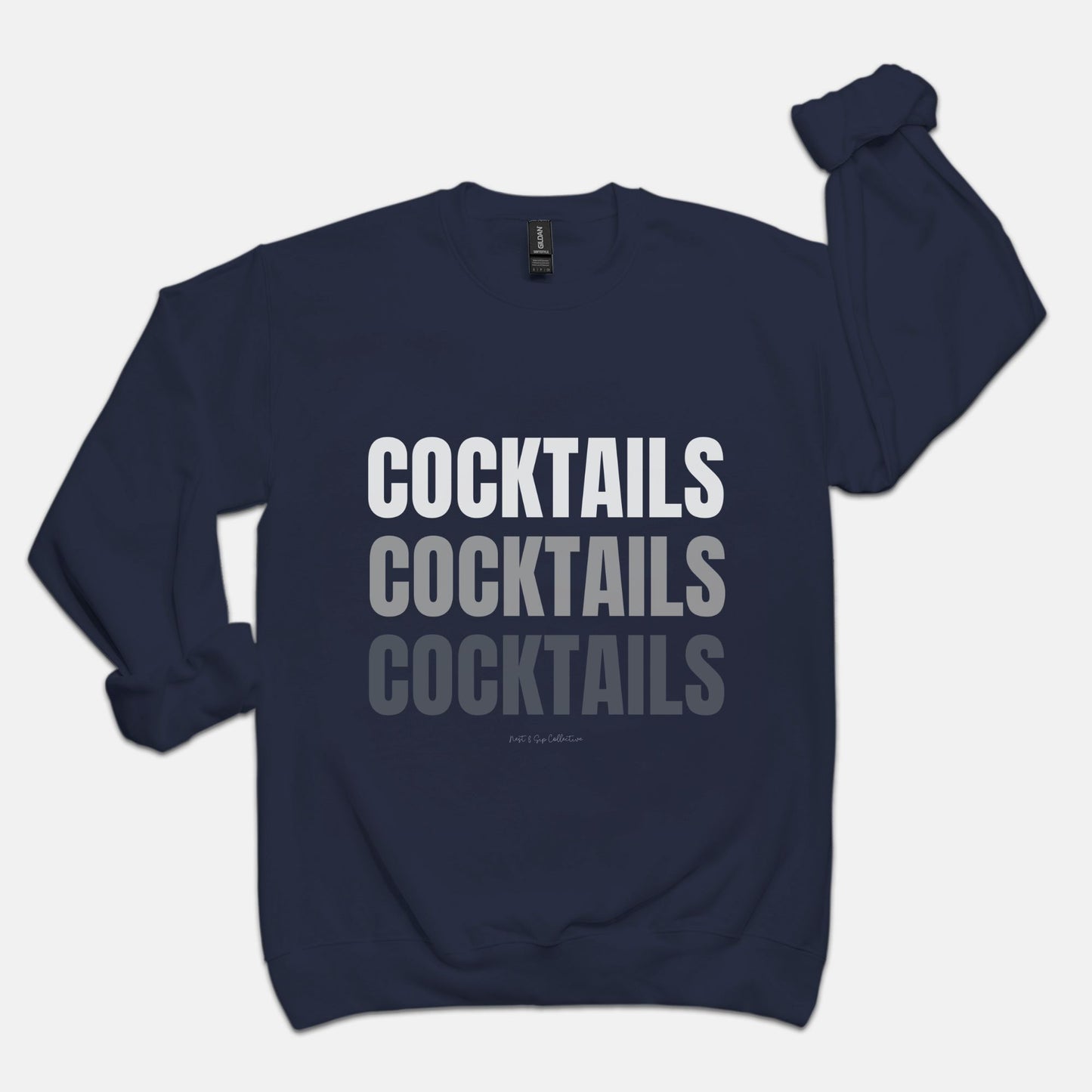 Cocktails, Cocktails, Cocktails Crew Neck Sweatshirt