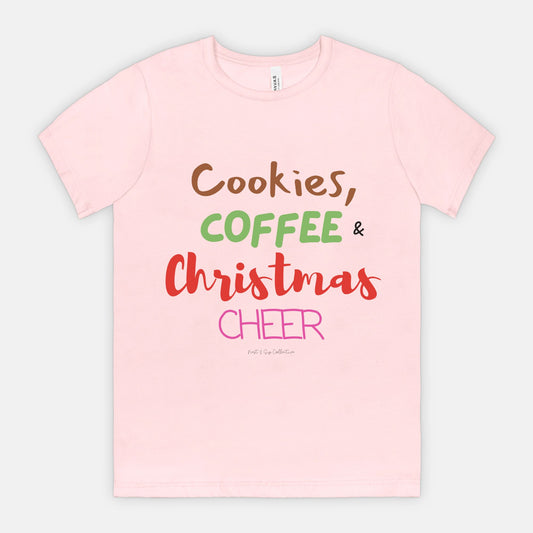 Cookies, Coffee & Christmas Cheer Tee